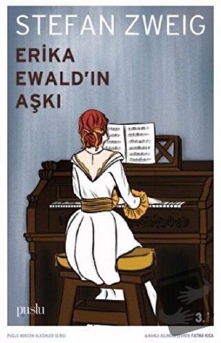 Erika Ewald’in Aşkı - Stefan Zweig - Puslu Yayıncılık - Fiyatı - Yorum