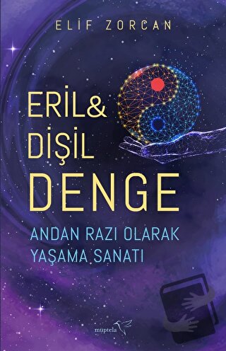 Eril - Dişil Denge - Elif Zorcan - Müptela Yayınları - Fiyatı - Yoruml