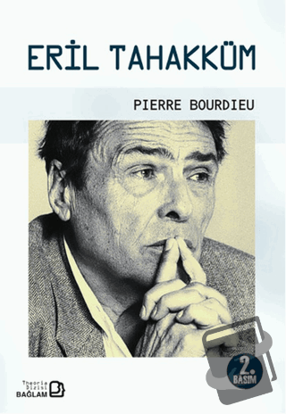 Eril Tahakküm - Pierre Bourdieu - Bağlam Yayınları - Fiyatı - Yorumlar