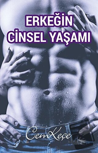 Erkeğin Cinsel Yaşamı - Cem Keçe - Pusula (Kişisel) Yayıncılık - Fiyat