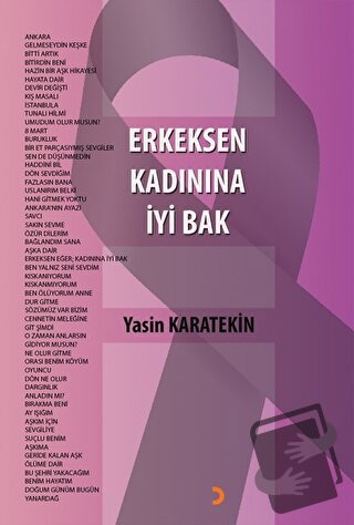 Erkeksen Kadınına İyi Bak - Yasin Karatekin - Cinius Yayınları - Fiyat