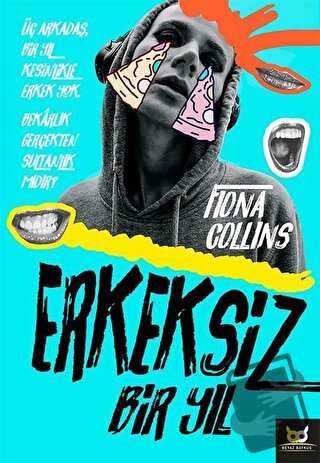 Erkeksiz Bir Yıl - Fiona Collins - Beyaz Baykuş Yayınları - Fiyatı - Y