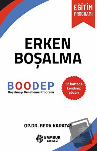 Erken Boşalma - Berk Karataş - Bambuk Yayınevi - Fiyatı - Yorumları - 