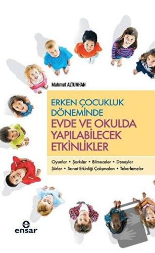 Erken Çocukluk Döneminde Evde ve Okulda Yapılabilecek Etkinlikler - Ma