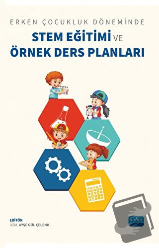 Erken Çocukluk Döneminde Stem Eğitimi ve Örnek Ders Planları - Defne Y