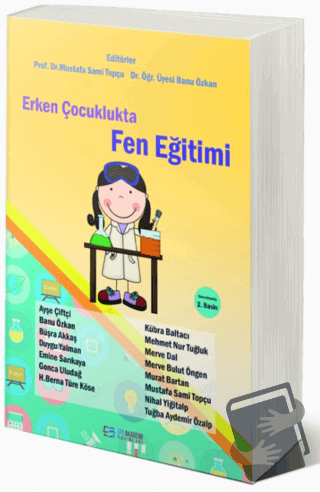 Erken Çocuklukta Fen Eğitimi - Kolektif - Efe Akademi Yayınları - Fiya