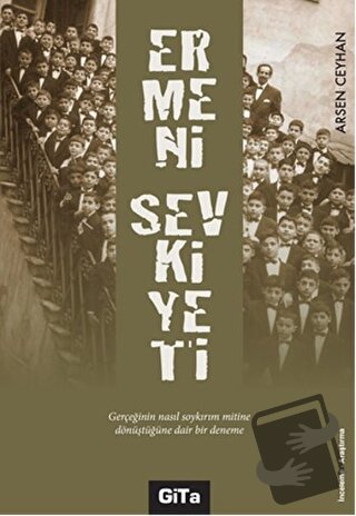 Ermeni Sevkiyeti - Arsen Ceyhan - Gita Yayınları - Fiyatı - Yorumları 