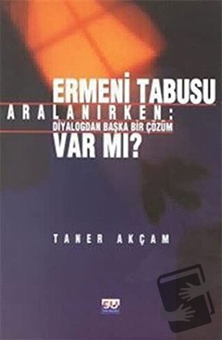 Ermeni Tabusu - Taner Akçam - Su Yayınevi - Fiyatı - Yorumları - Satın