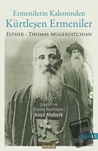 Ermenilerin Kaleminden Kürtleşen Ermeniler - Thomas Esther Mugerditchi