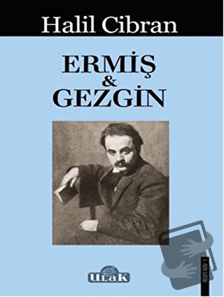 Ermiş ile Gezgin - Halil Cibran - Ulak Yayıncılık - Fiyatı - Yorumları