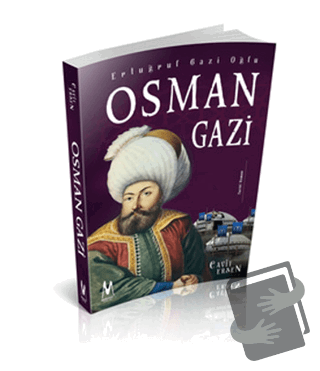 Ertuğrul Gazi Oğlu Osman Gazi - Cavit Ersen - Mihrabad Yayınları - Fiy