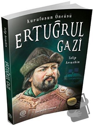 Ertuğrul Gazi - Talip Arışahin - Mihrabad Yayınları - Fiyatı - Yorumla