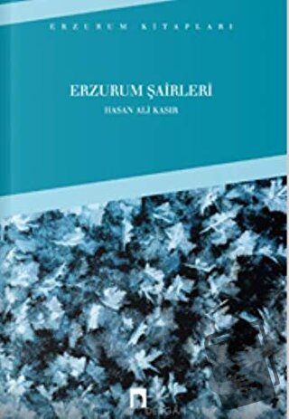 Erzurum Şairleri - Hasan Ali Kasır - Dergah Yayınları - Fiyatı - Yorum