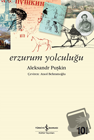 Erzurum Yolculuğu - Aleksandr Puşkin - İş Bankası Kültür Yayınları - F