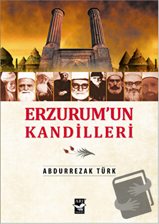 Erzurum'un Kandilleri - Abdürrezak Türk - Arı Sanat Yayınevi - Fiyatı 