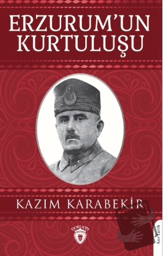 Erzurum'un Kurtuluşu - Kazım Karabekir - Dorlion Yayınları - Fiyatı - 