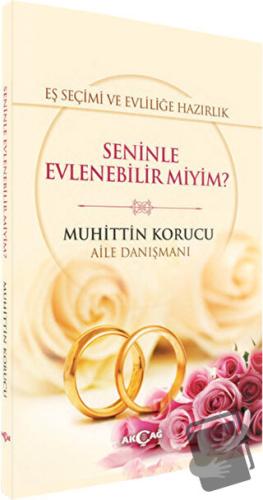 Eş Seçimi ve Evliliğe Hazırlık - Seninle Evlenebilir miyim? - Muhittin