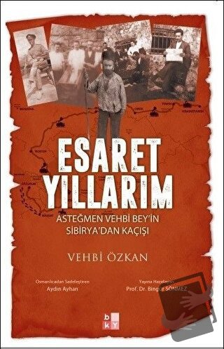 Esaret Yıllarım - Vehbi Özkan - Babıali Kültür Yayıncılığı - Fiyatı - 