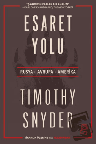 Esaret Yolu - Timothy Snyder - Serbest Kitaplar - Fiyatı - Yorumları -