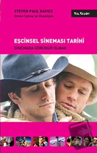 Eşcinsel Sineması Tarihi - Steven Paul Davies - Kalkedon Yayıncılık - 