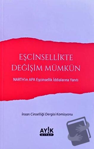 Eşcinsellikte Değişim Mümkün - Kolektif - Ayık Kitap - Fiyatı - Yoruml