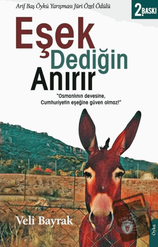 Eşek Dediğin Anırır - Veli Bayrak - Dorlion Yayınları - Fiyatı - Yorum