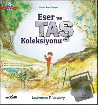 Eser ve Taş Koleksiyonu - Lawrence F. Lowery - Nobel Çocuk - Fiyatı - 