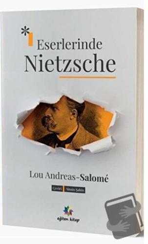 Eserlerinde Nietzsche - Lou Andreas Salome - Eğiten Kitap - Fiyatı - Y