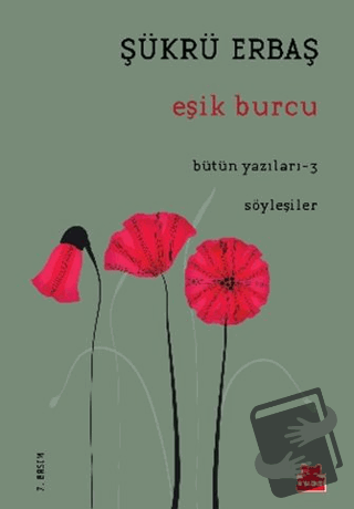 Eşik Burcu - Şükrü Erbaş - Kırmızı Kedi Yayınevi - Fiyatı - Yorumları 