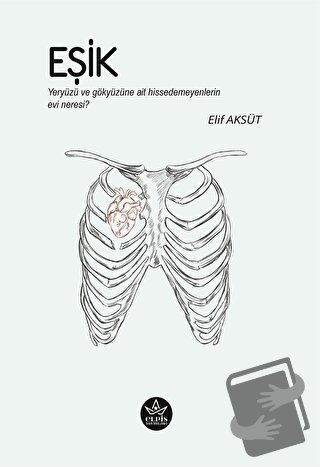 Eşik - Elif Aksüt - Elpis Yayınları - Fiyatı - Yorumları - Satın Al