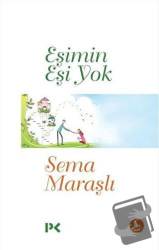 Eşimin Eşi Yok - Sema Maraşlı - Profil Kitap - Fiyatı - Yorumları - Sa