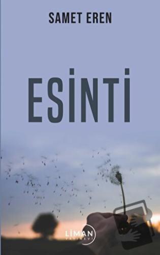 Esinti - Samet Eren - Liman Yayınevi - Fiyatı - Yorumları - Satın Al