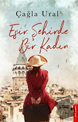 Esir Şehirde Bir Kadın - Çağla Ural - Destek Yayınları - Fiyatı - Yoru