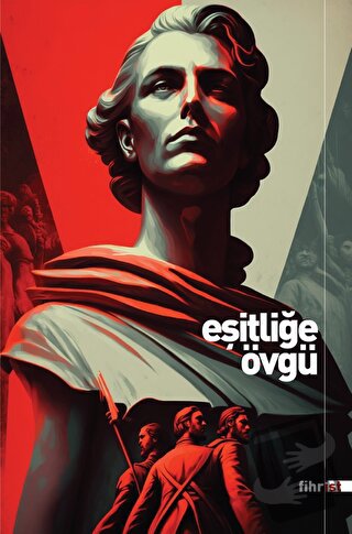 Eşitliğe Övgü - Ayşegül Karayama - Fihrist Kitap - Fiyatı - Yorumları 