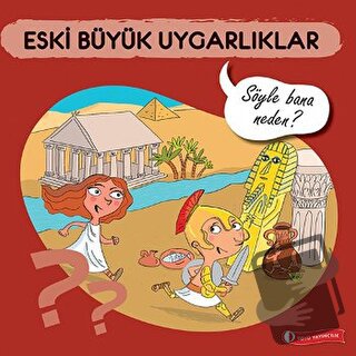 Eski Büyük Uygarlıklar - Elizabeth de Lambilly - ODTÜ Geliştirme Vakfı