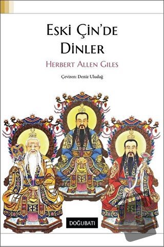 Eski Çin'de Dinler - Herbert Allen Giles - Doğu Batı Yayınları - Fiyat