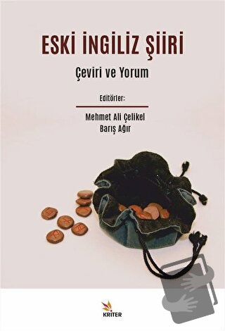 Eski İngiliz Şiiri - Barış Ağır - Kriter Yayınları - Fiyatı - Yorumlar