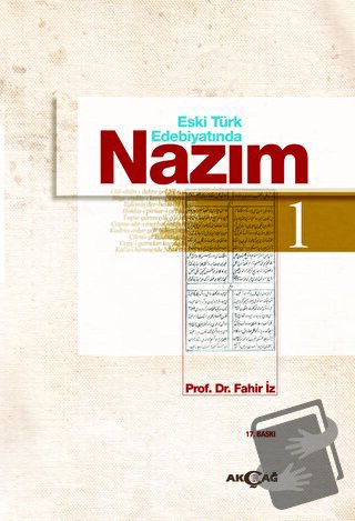 Eski Türk Edebiyatında Nazım 1 - Fahir İz - Akçağ Yayınları - Fiyatı -