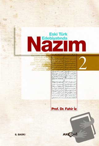 Eski Türk Edebiyatında Nazım Cilt: 2 - Fahir İz - Akçağ Yayınları - Fi