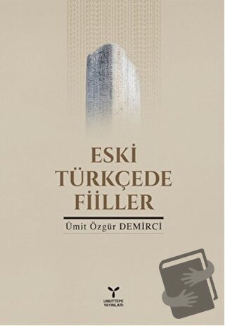 Eski Türkçe'de Filler - Ümit Özgür Demirci - Umuttepe Yayınları - Fiya