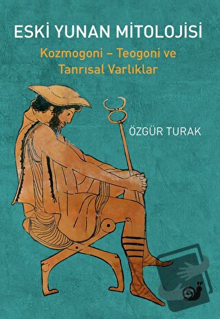 Eski Yunan Mitolojisi - Özgür Turak - Sakin Kitap - Fiyatı - Yorumları