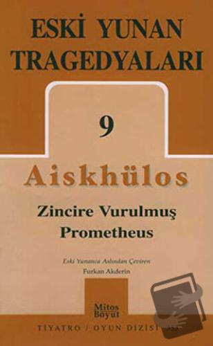 Eski Yunan Tragedyaları 9 - Aiskhylos - Mitos Boyut Yayınları - Fiyatı