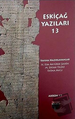 Eskiçağ Yazıları 13 - Fatma Avcu - Bilgin Kültür Sanat Yayınları - Fiy