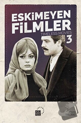 Eskimeyen Filmler 3 - Aybala Hilal Yüksel - Küre Yayınları - Fiyatı - 