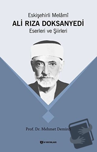 Eskişehirli Melami Ali Rıza Doksanyedi Eserleri ve Şiirleri - Mehmet D