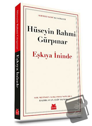 Eşkıya İninde - Hüseyin Rahmi Gürpınar - Kırmızı Kedi Yayınevi - Fiyat