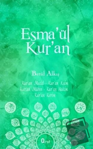 Esma’ül Kur’an - Betül Alkış - Araf Yayınları - Fiyatı - Yorumları - S