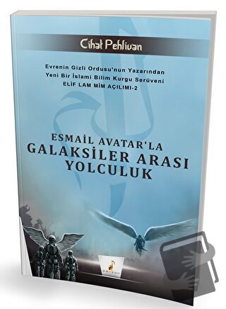 Esmail Avatar'la Galaksiler Arası Yolculuk - Cihat Pehlivan - Pelikan 