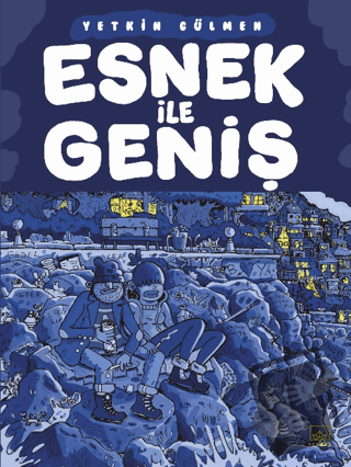 Esnek ile Geniş - Yetkin Gülmen - İthaki Yayınları - Fiyatı - Yorumlar