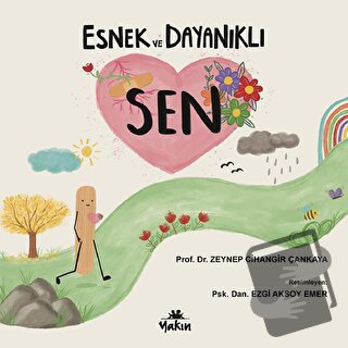 Esnek ve Dayanıklı Sen - Zeynep Cihangir Çankaya - Yakın Kitabevi - Fi